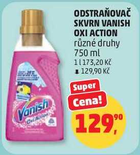 ODSTRAŇOVAČ SKVRN VANISH OXI ACTION různé druhy, 750 ml