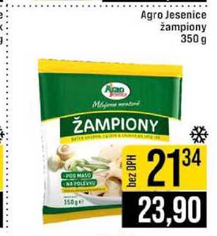 Agro Jesenice žampiony 350 g 