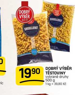 DOBRÝ VÝBĚR TĚSTOVINY vybrané druhy 500 g 