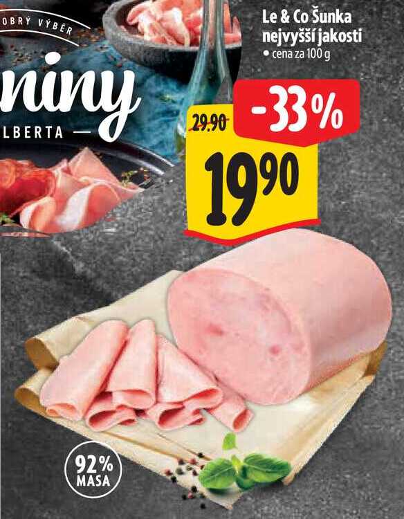 Le & Co Šunka nejvyšší jakosti, cena za 100 g