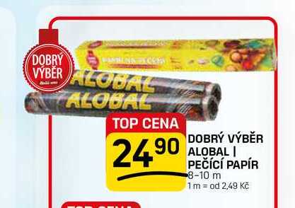 DOBRÝ VÝBĚR ALOBAL | PEČÍCÍ PAPÍR 8-10 m  