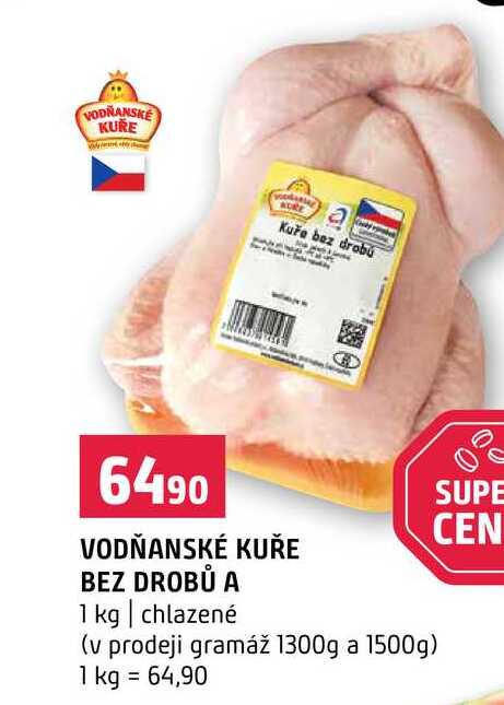 VODŇANSKÉ KUŘE BEZ DROBŮ A 1 kg 