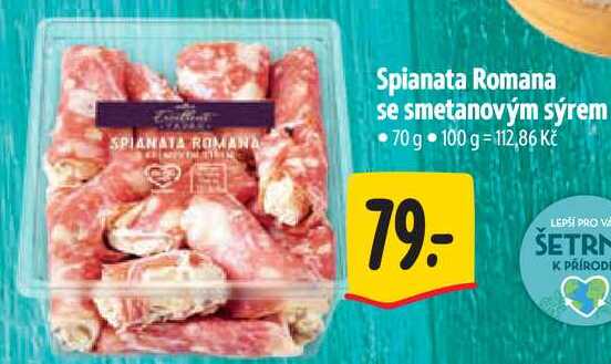 SPIANATA ROMANA Spianata Romana se smetanovým sýrem, 70 g