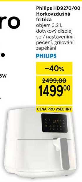 Philips HD9270/00 Horkovzdušná fritéza, objem 6.2 l, dotykový displej se 7 nastaveními. pečení, grilování. zapékání 