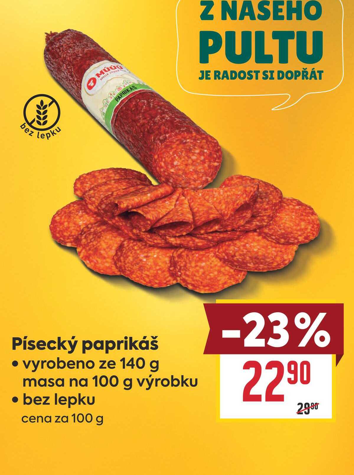 Písecký paprikáš  vyrobeno ze 140 g masa na 100 g 