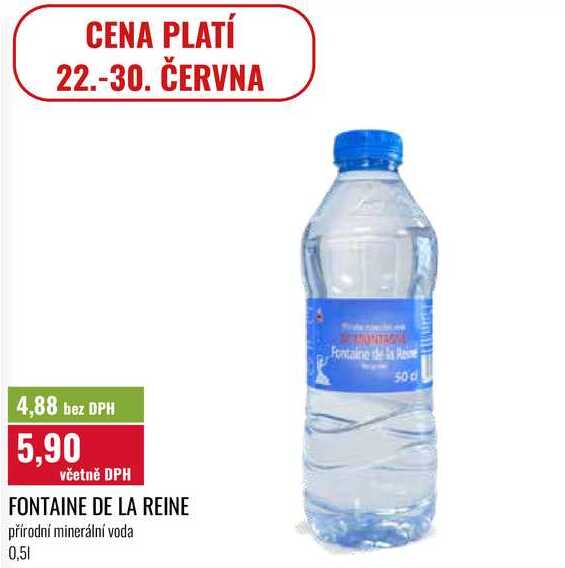 FONTAINE DE LA REINE, přírodní minerální voda 0,51 