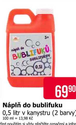 Náplň do bublifuku 0,5 litr v kanystru