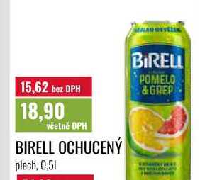 BIRELL OCHUCENÝ plech, 0,51