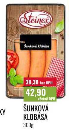 ŠUNKOVÁ KLOBÁSA 300g  