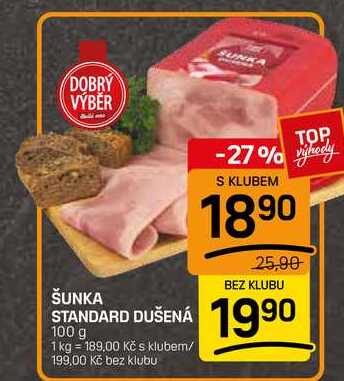ŠUNKA STANDARD DUŠENÁ 100 g
