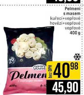 Pelmeni s masem kuřeci+vepřové hovězi+vepřové vepřové 400 g
