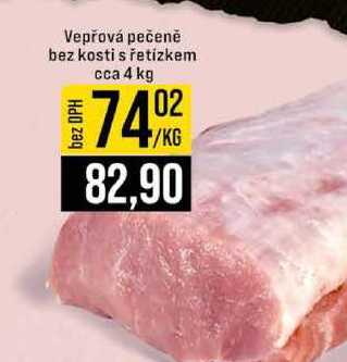 Vepřová pečeně bez kosti s řetízkem cca 4 kg 1kg