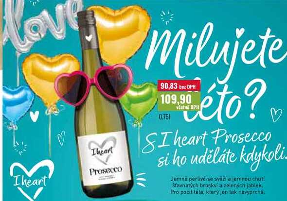I heart Prosecco 0,75l