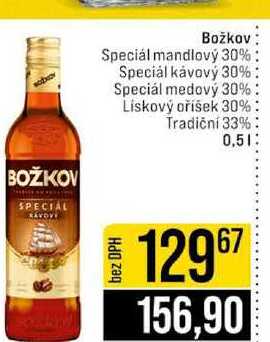 Božkov Speciál mandlový 30% Speciál kávový 30% Speciál medový 30% Lískový oříšek 30% Tradiční 33% 0,5l