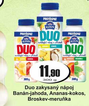 Duo zakysaný nápoj Banán-jahoda, Ananas-kokos, Broskev-meruňka