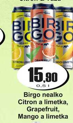 Birgo nealko Citron a limetka, Grapefruit, Mango a limetka