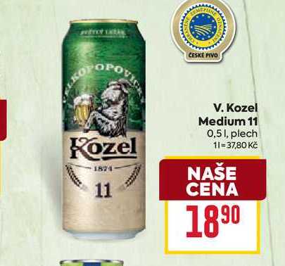 V. Kozel Medium 11 0,51, plech