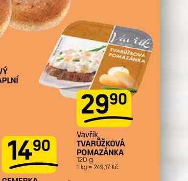 TVARŮŽKOVÁ POMAZÁNKA 120 g 