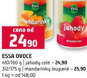 ESSA OVOCE 410/160 g jahody celé 312/175 g mandarinky loupané 