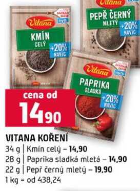 VITANA KOŘENÍ 34 g Kmín celý 28 g Paprika sladká mletá 22 g Pepř černý mletý