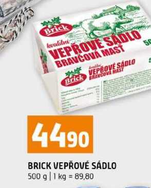 BRICK VEPŘOVÉ SÁDLO 500 g