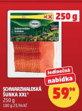 SCHWARZWALDSKÁ ŠUNKA XXL, 250 g