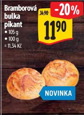 Bramborová bulka pikant, 105 g