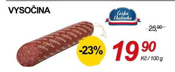 VYSOČINA, 100 g 