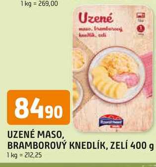 UZENÉ MASO, BRAMBOROVÝ KNEDLÍK, ZELÍ 400 g