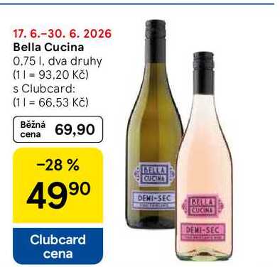 Bella Cucina, 0.75 l, dva druhy