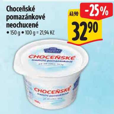 Choceňské pomazánkové neochucené, 150 g 